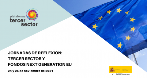 Imagen con el texto Jornadas de reflexión: Tercer Sector y Fondos Next Generation con la bandera de la UE
