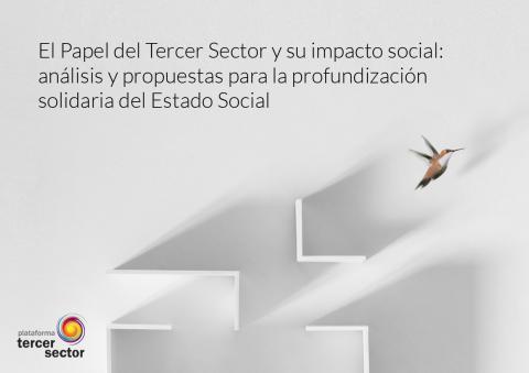 portada con el título del documento ‘El Papel del Tercer Sector y su impacto social: análisis y propuestas para la profundización solidaria del Estado Social’